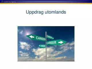 uppdrag utomlands