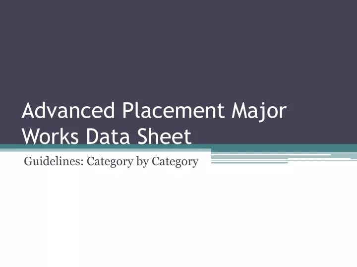 advanced placement major works data sheet