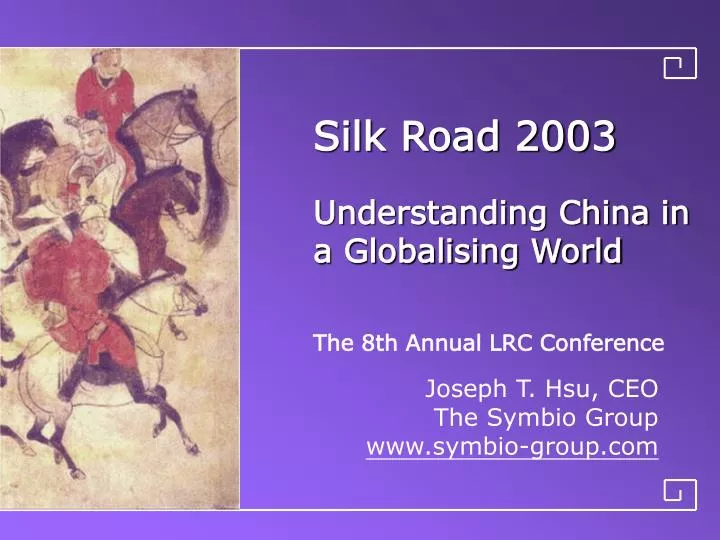 silk road 2003 understanding china in a globalising world