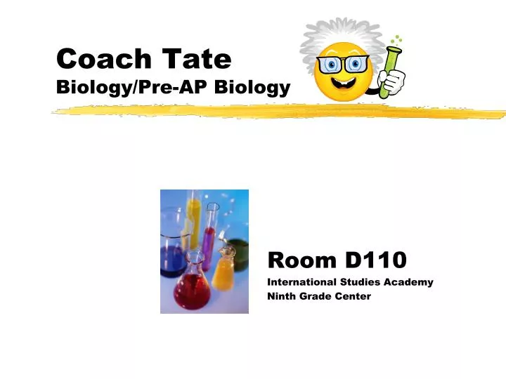 coach tate biology pre ap biology