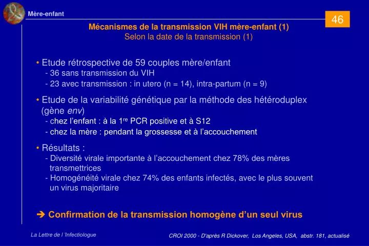 m canismes de la transmission vih m re enfant 1 selon la date de la transmission 1