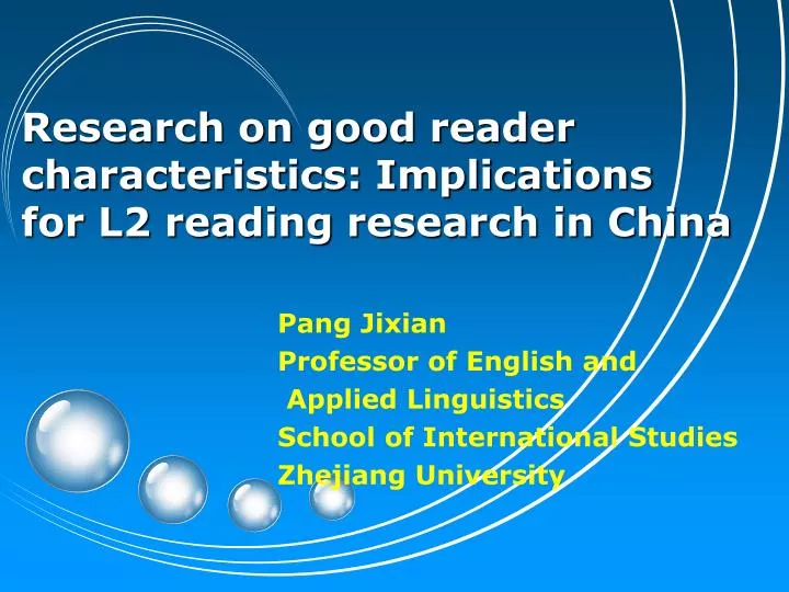 research on good reader characteristics implications for l2 reading research in china