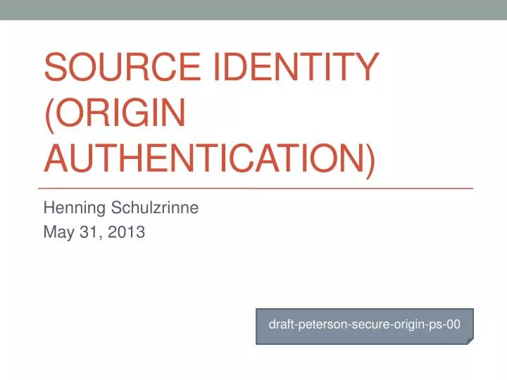 source identity origin authentication