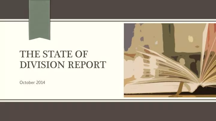 the state of division report