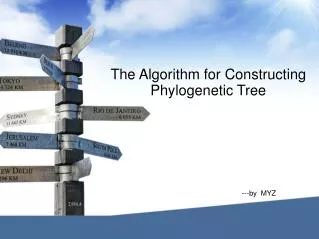 The Algorithm for Constructing Phylogenetic Tree