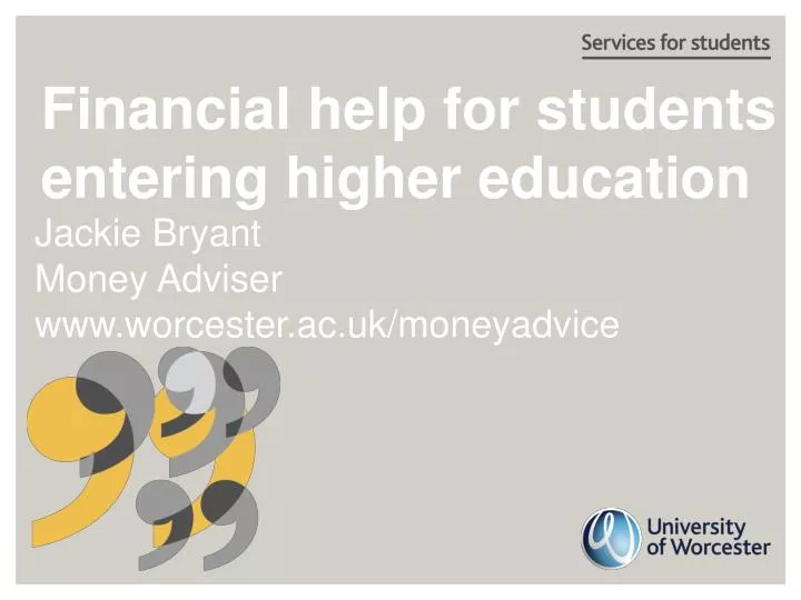 financial help for students entering higher education