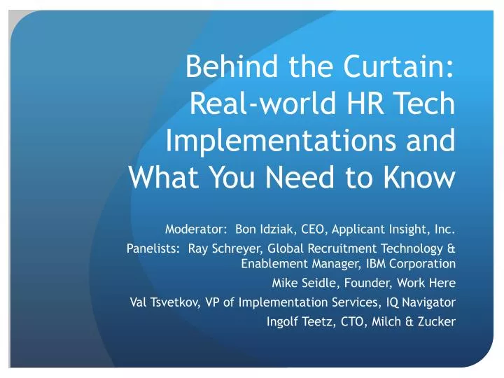 behind the curtain real world hr tech implementations and what you need to know