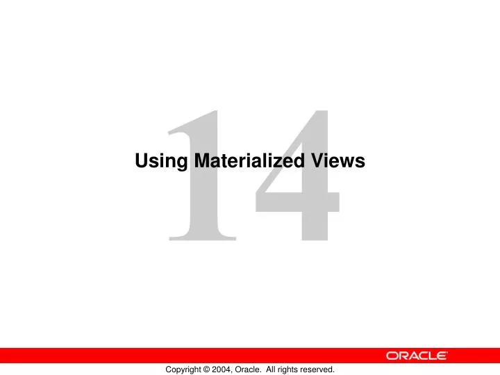 using materialized views