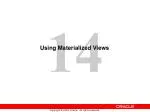 Using Materialized Views - slide 1