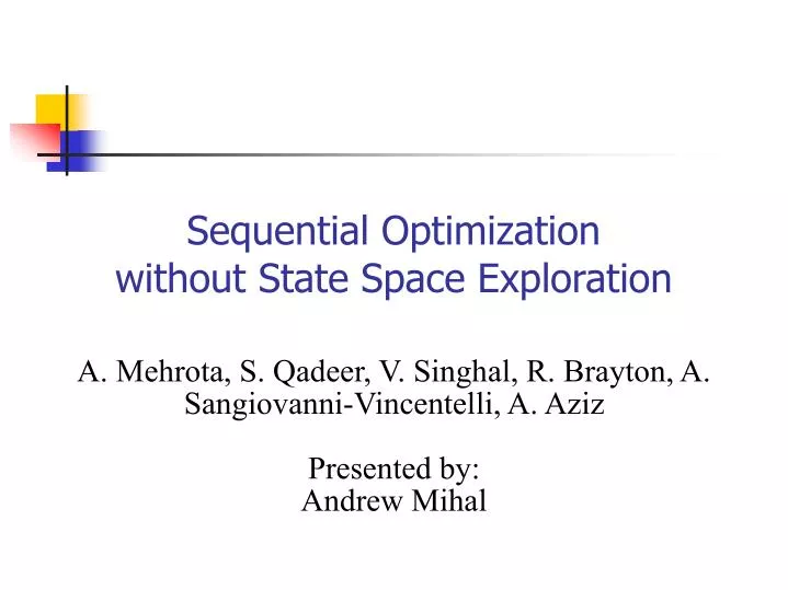 sequential optimization without state space exploration