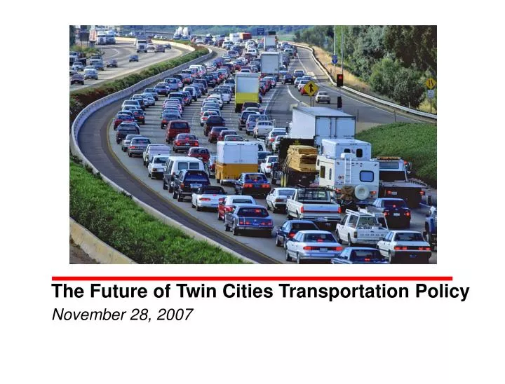 the future of twin cities transportation policy