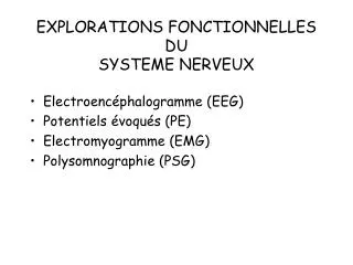 explorations fonctionnelles du systeme nerveux