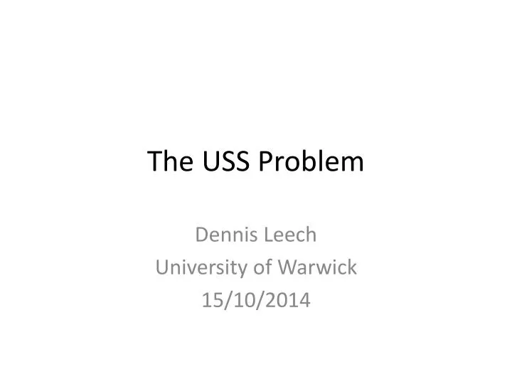 the uss problem