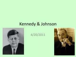 Kennedy &amp; Johnson