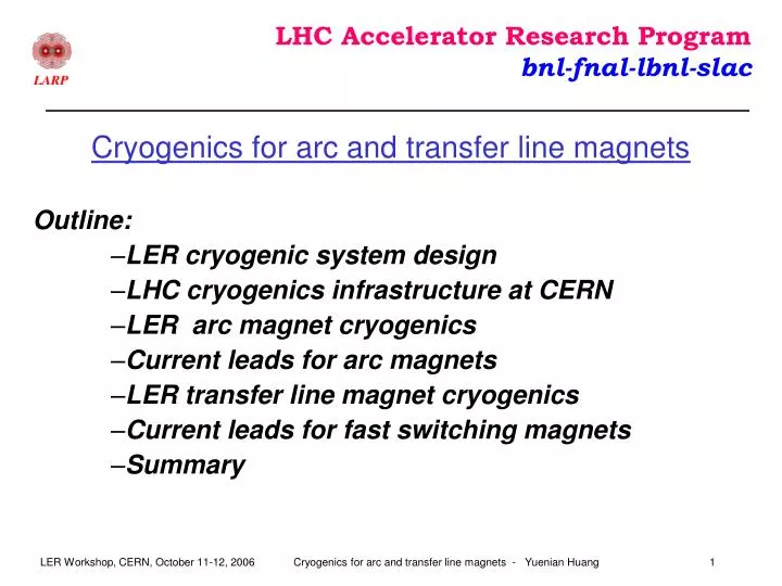 cryogenics for arc and transfer line magnets