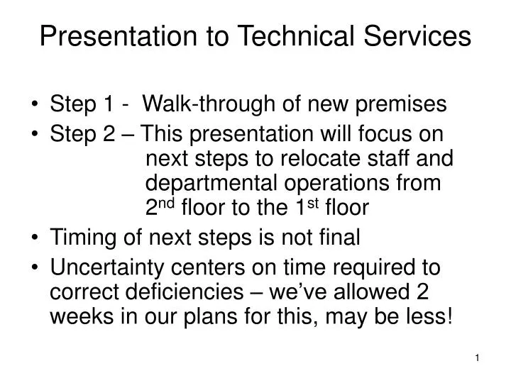 presentation to technical services