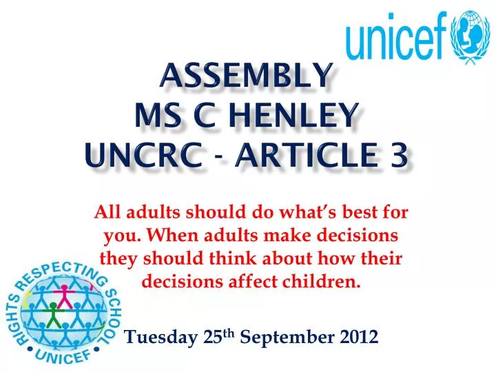 assembly ms c henley uncrc article 3