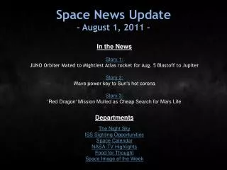 Space News Update - August 1, 2011 -