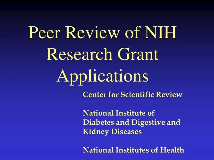 peer review of nih research grant applications