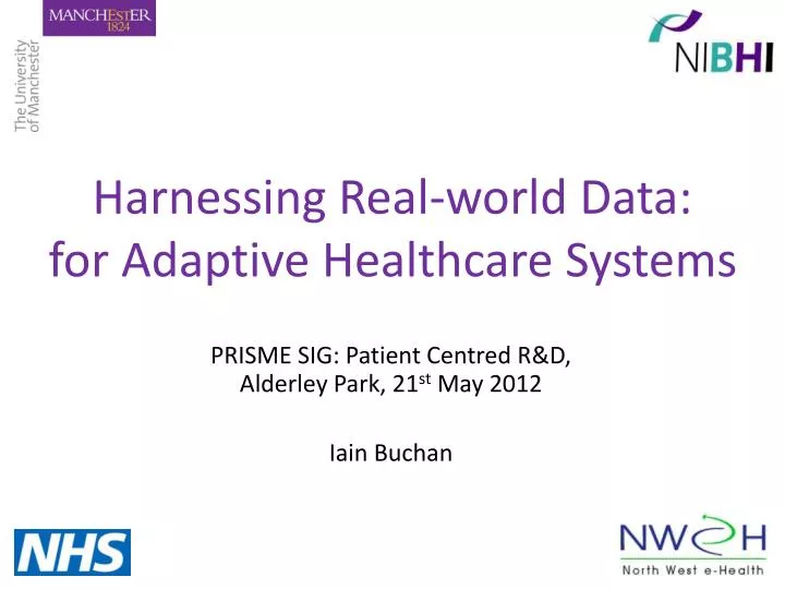 harnessing real world data for adaptive healthcare systems