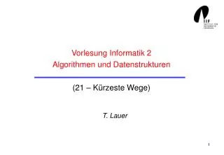 vorlesung informatik 2 algorithmen und datenstrukturen 21 k rzeste wege
