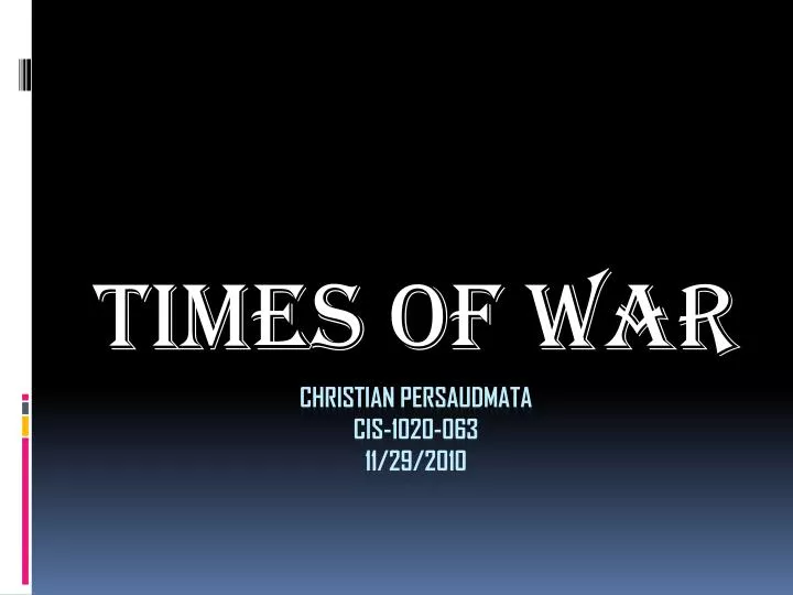 times of war