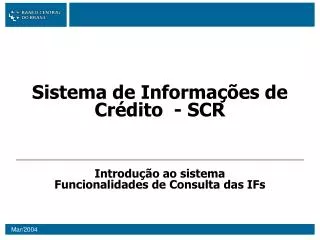 sistema de informa es de cr dito scr