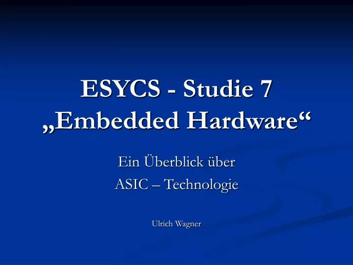esycs studie 7 embedded hardware