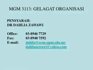 MGM 3113: GELAGAT ORGANISASI