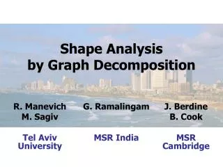 Shape Analysis by Graph Decomposition