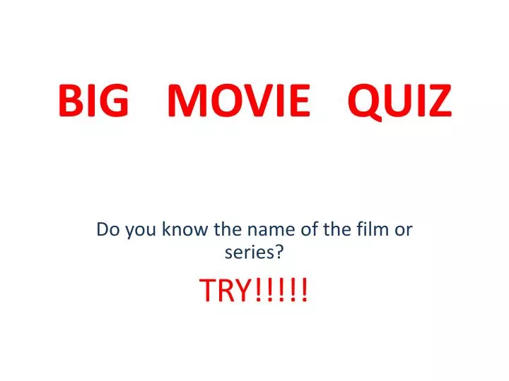 big movie quiz