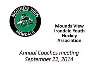 Annual Coaches meeting September 22, 2014
