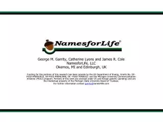 George M. Garrity, Catherine Lyons and James R. Cole NamesforLife, LLC