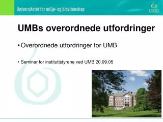 umbs overordnede utfordringer