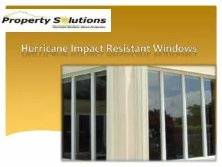Hurricane Impact Resistant Windows