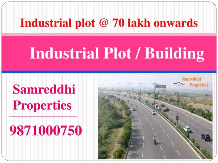 industrial plot @ 70 lakh onwards