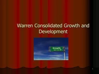 Warren Consolidated Growth and Development