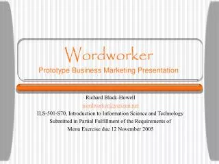 Wordworker Prototype Business Marketing Presentation