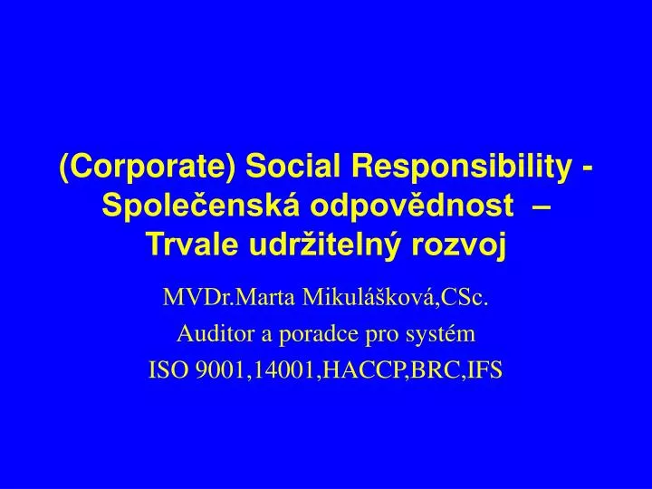 corporate social responsibility spole ensk odpov dnost trvale udr iteln rozvoj