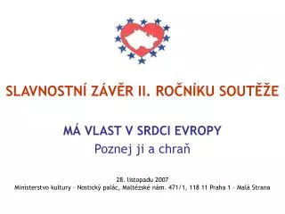 slavnostn z v r ii ro n ku sout e