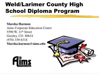 Weld/Larimer County High School Diploma Program