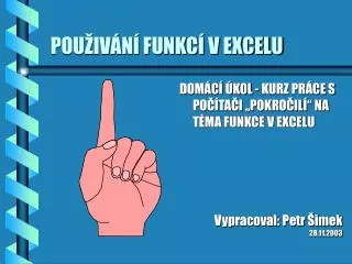pou iv n funkc v excelu