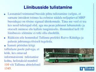 liinibusside tulistamine