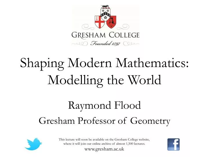 shaping modern mathematics modelling the world