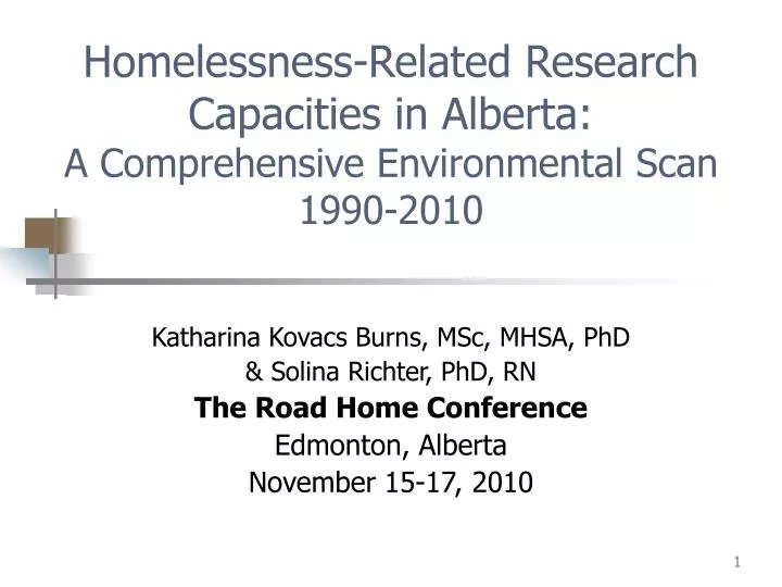 homelessness related research capacities in alberta a comprehensive environmental scan 1990 2010