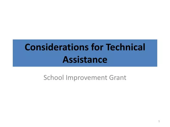 considerations for technical assistance