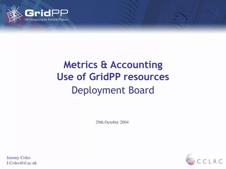 metrics accounting use of gridpp resources