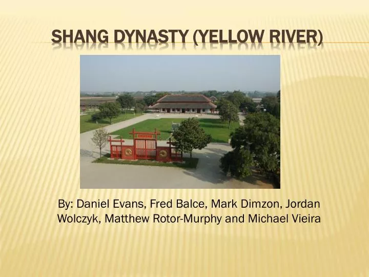 shang dynasty yellow river