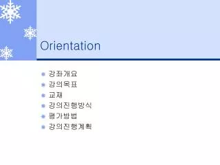 orientation