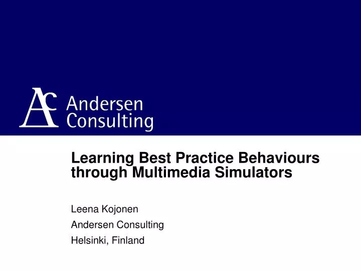 learning best practice behaviours through multimedia simulators